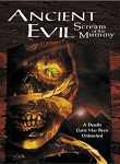 Ancient Evil: Scream Of The Mummy
