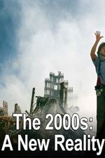 The 2000s: A New Reality: Season 1