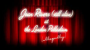 Joan Rivers: (still A) Live At The London Palladium