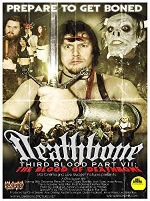 Deathbone, Third Blood Part Vii: The Blood Of Deathbone