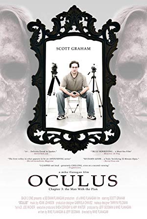 Oculus: Chapter 3 - The Man With The Plan