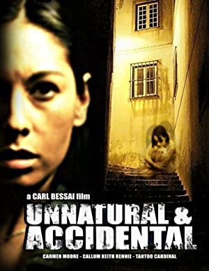 Unnatural & Accidental