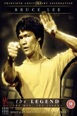 Bruce Lee: The Man And The Legend