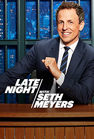Late Night With Seth Meyers: Season 2018
