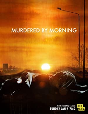 Murdered By Morning: Season 1