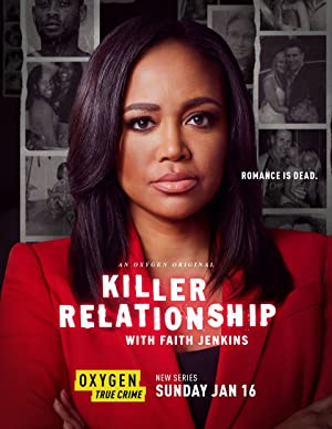 Killer Relationship With Faith Jenkins: Season 2