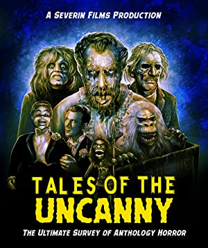 Tales Of The Uncanny