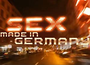 Sex: Made In Germany