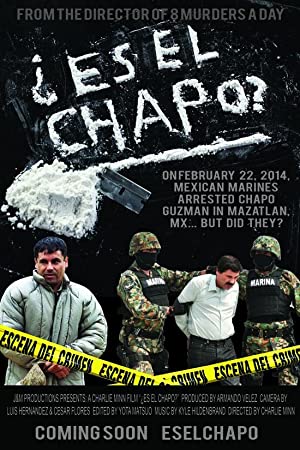 Es El Chapo?