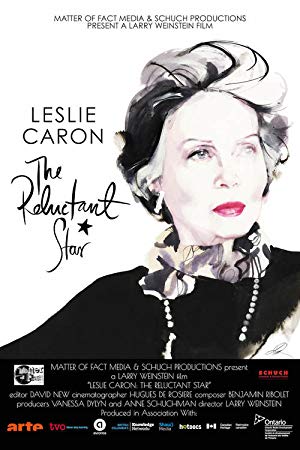 Leslie Caron: The Reluctant Star
