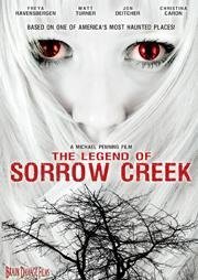 The Legend Of Sorrow Creek