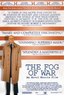 The Fog Of War: Eleven Lessons From The Life Of Robert S. Mcnamara