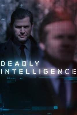 Deadly Intelligence: Season 1