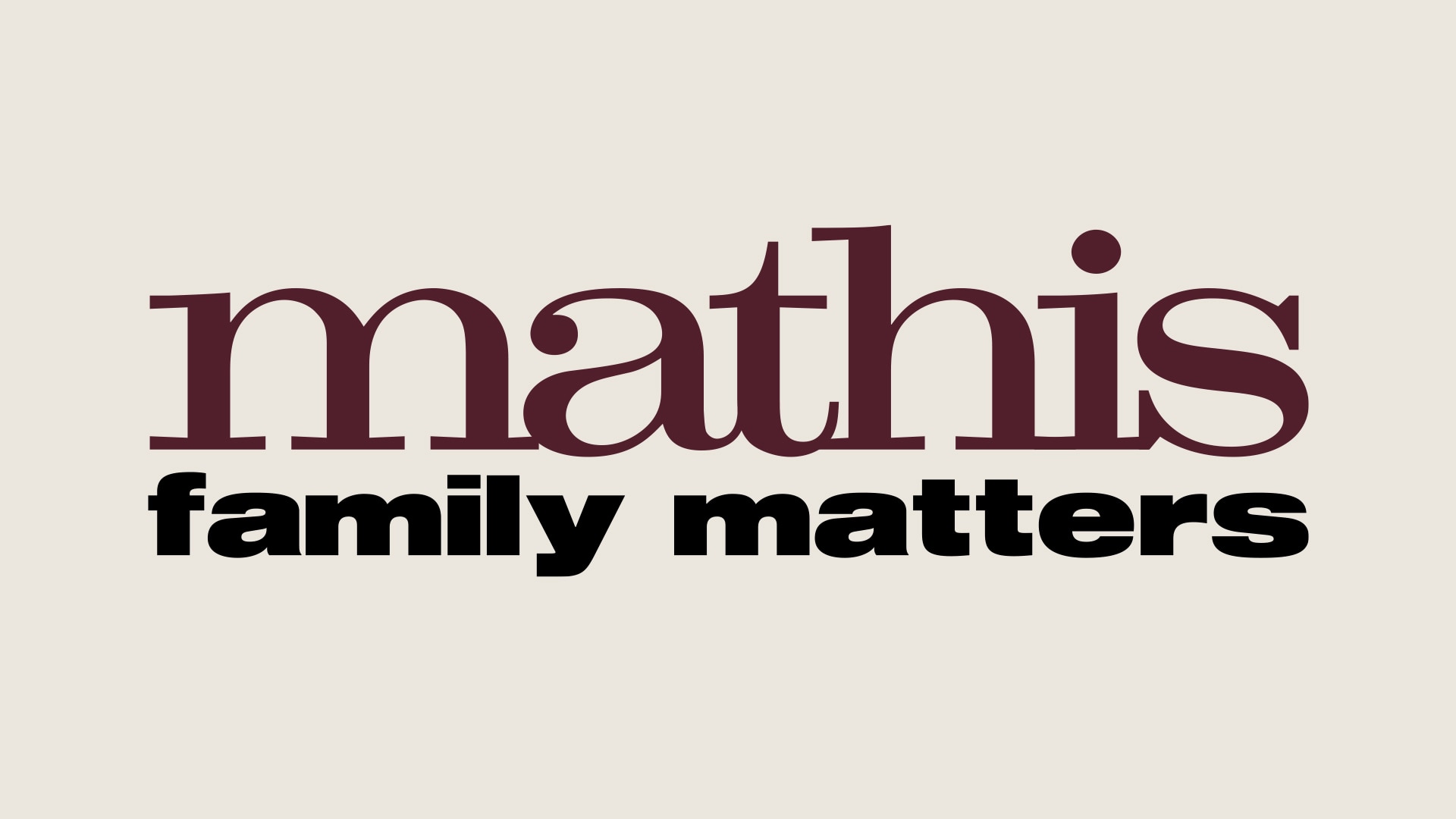 Mathis Family Matters: Season 1