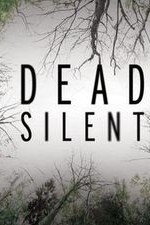 Dead Silent: Season 1