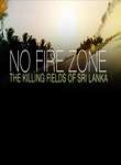 No Fire Zone: The Killing Fields Of Sri Lanka
